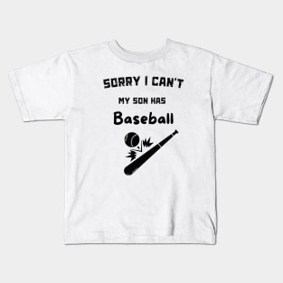 Sorry, I can't. My son has baseball Kids T-Shirt
